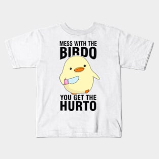 Mess With The Birdo You Get Hurto Kids T-Shirt